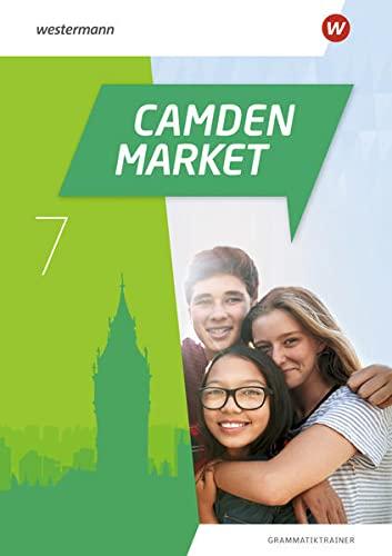 Camden Market / Camden Market - Ausgabe 2020: Ausgabe 2020 / Grammatiktrainer 7