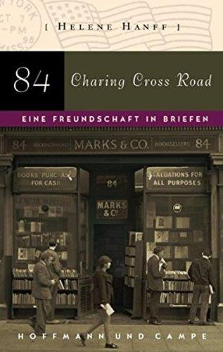 84, Charing Cross Road: Eine Freundschaft in Briefen