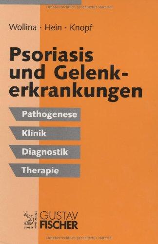 Psoriasis und Gelenkerkrankungen