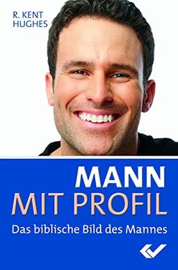 Mann mit Profil: Das biblische Bild des Mannes