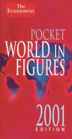 The Economist Pocket World in Figures 2001 (The Economist Books)