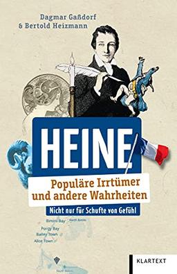 Heine: Populäre Irrtümer und andere Wahrheiten (Irrtümer und Wahrheiten)