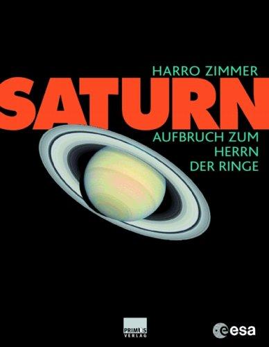 Saturn: Aufbruch zum Herrn der Ringe.In Zusammenarbeit mit der ESA (European Space Agency)