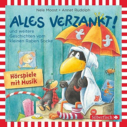 Alles verzankt!: und weitere Geschichten vom kleinen Raben Socke : 1 CD (Kleiner Rabe Socke)