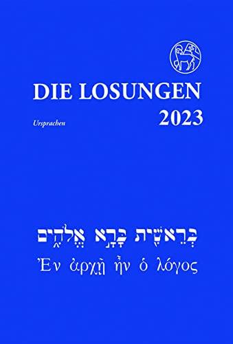 Die Losungen in der Ursprache 2023: Hebräisch und Altgriechisch