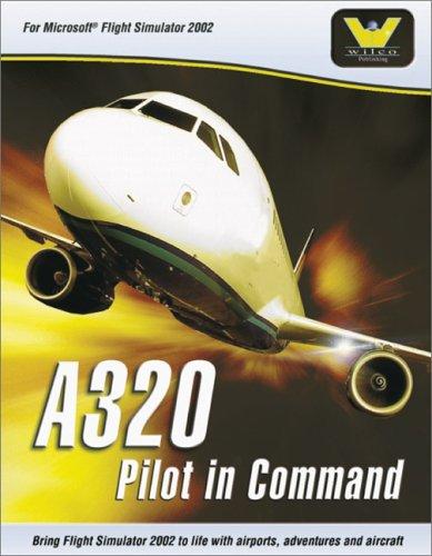 Flight Simulator 2002 - A320 Pilot in Command