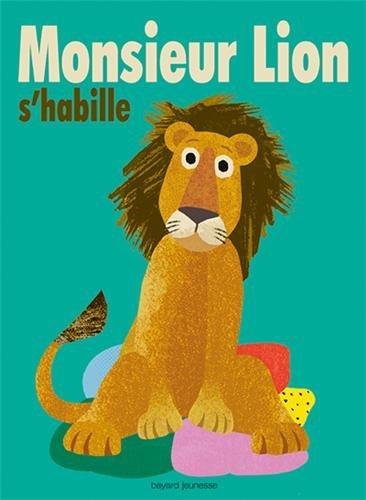 Monsieur Lion s'habille