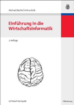 Einführung in die Wirtschaftsinformatik