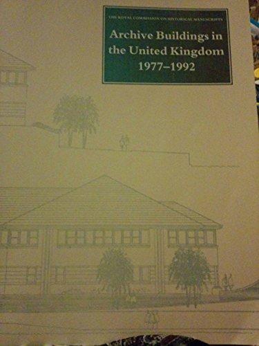 Archive buildings in the United Kingdom 1977-1992