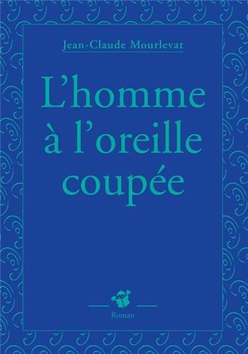 L'homme à l'oreille coupée