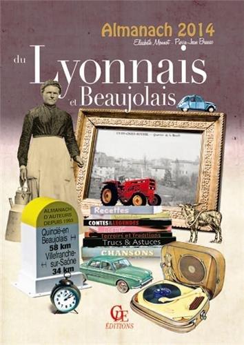 L'almanach du Lyonnais et Beaujolais 2014