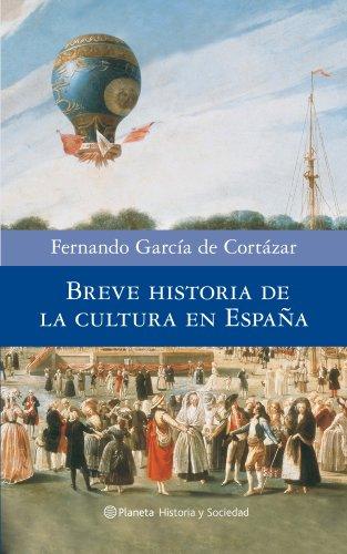 Breve historia de la cultura en España : un viaje por la cultura a través de las ciudades (Historia y Sociedad)