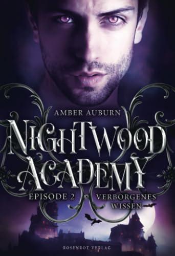 Nightwood Academy, Episode 2 - Verborgenes Wissen: Romantasy-Serie