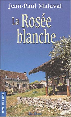 La rosée blanche