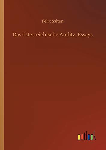 Das österreichische Antlitz: Essays