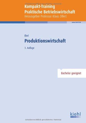 Kompakt-Training Produktionswirtschaft