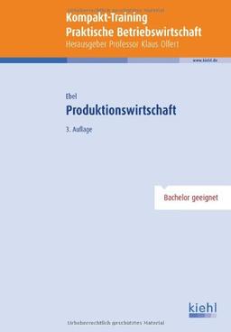 Kompakt-Training Produktionswirtschaft