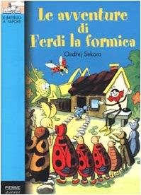 Avventure Di Ferdi La Formica (Le)