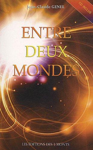 Entre deux mondes