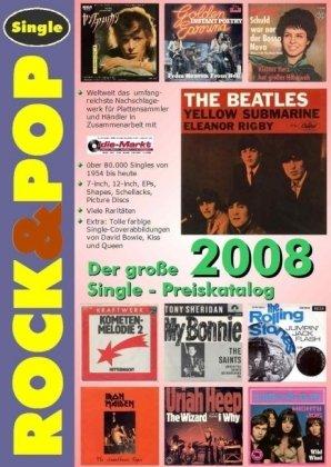 Der große Rock & Pop Single-Preiskatalog