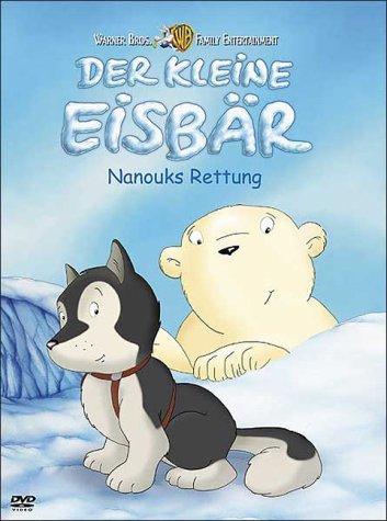 Der kleine Eisbär - Nanouks Rettung