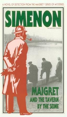 Maigret and the Tavern by the Seine