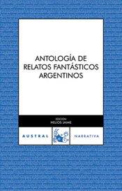 Antología de relatos fantásticos argentinos (Contemporánea)