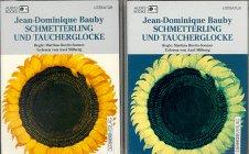 Schmetterling und Taucherglocke. Audiobook. 3 Cassetten. Lesung