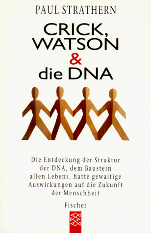 Crick, Watson und die DNA