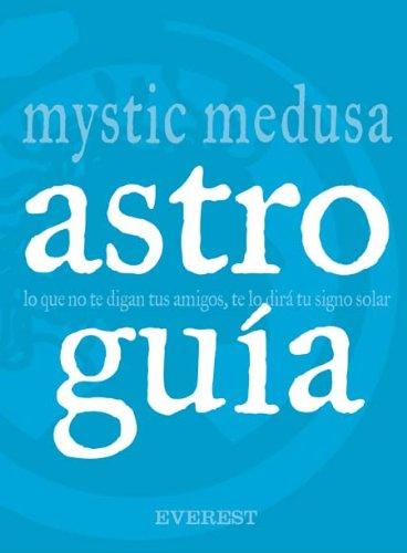 Astro-guía (Guías astrológicas)