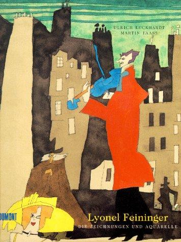 Lyonel Feininger, Die Zeichnungen und Aquarelle