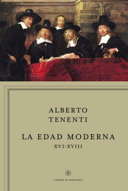 La Edad Moderna, ss. XVI-XVIII (Libros de Historia)