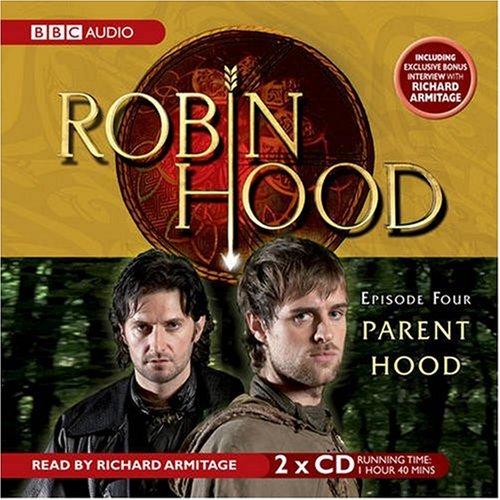 Robin Hood, Parent Hood