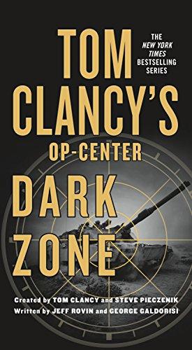 Tom Clancy's Op-Center 16: Dark Zone