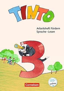 Tinto Sprachlesebuch 2-4 - Neubearbeitung 2019: 3. Schuljahr - Arbeitsheft Fördern - Sprache und Lesen