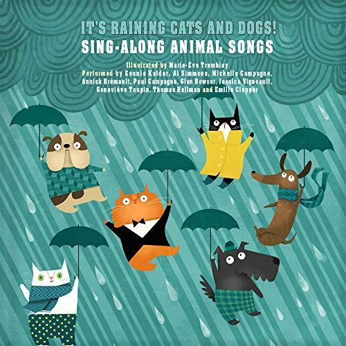 It's Raining Cats and Dogs!: Sing-Along Animal Songs [With Audio CD]