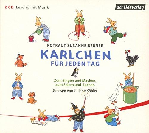 Karlchen für jeden Tag: Zum Singen und Machen, zum Feiern und Lachen