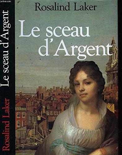 LE SCEAU D'ARGENT.