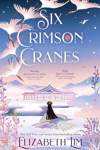 Six Crimson Cranes: Hodderscape Vault