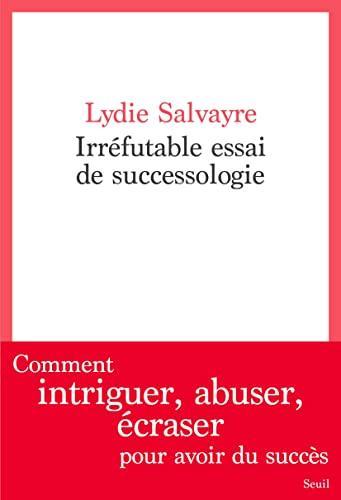 Irréfutable essai de successologie