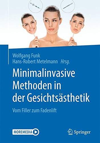 Minimalinvasive nichtoperative Methoden in der Gesichtsästhetik: Vom Filler zum Fadenlift