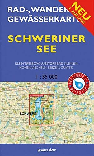 Rad-, Wander- und Gewässerkarte Schweiner See: Mit Klein Trebbow, Lübstorf, Bad Kleinen, Hohen Viecheln, Leezen, Crivitz. Mit UTM-Gitter für GPS. ... Gewässerkarten Mecklenburgische Seenplatte)