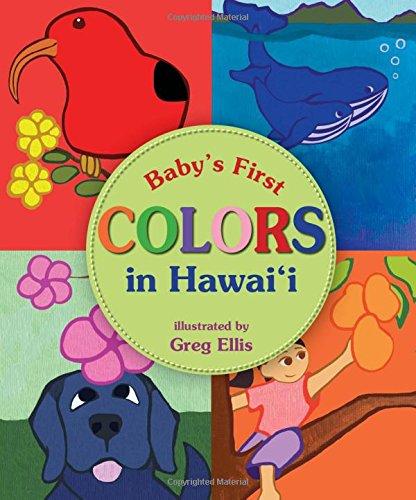 Baby's First Colors in Hawaii