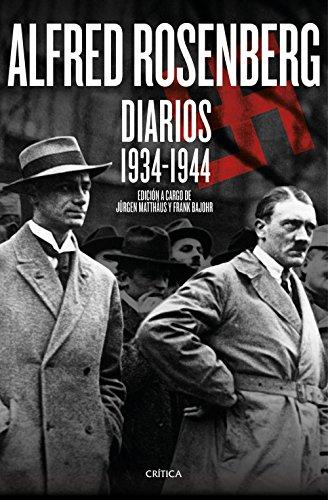 Alfred Rosenberg : diarios, 1934-1944 (Memoria Crítica)