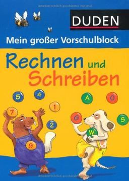 Mein großer Vorschulblock - Rechnen und Schreiben