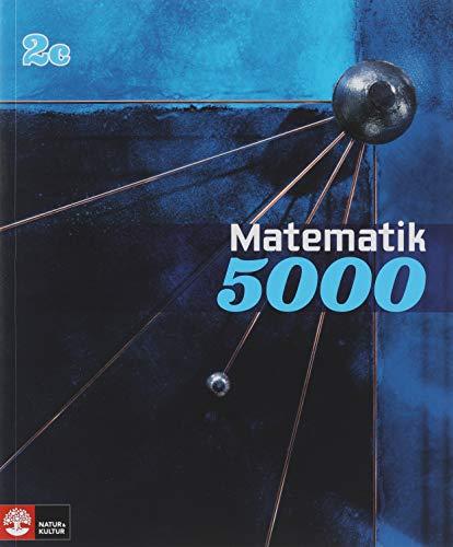 Matematik 5000 Kurs 2c Blå Lärobok