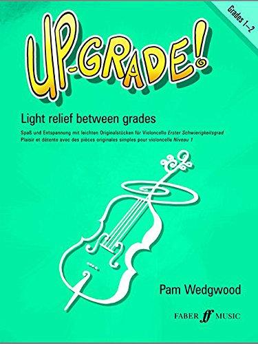 Up-Grade! Cello, Grades 1-2: Light Relief Between Grades