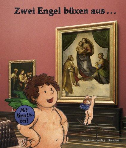 Zwei Engel büxen aus: Museumsführer für Kinder