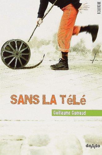 Sans la télé