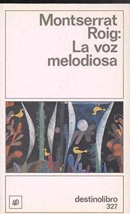 La Voz Melodiosa: La Voz Melodiosa